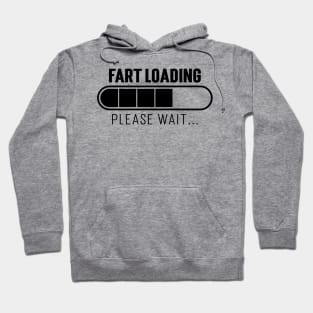 Fart Loading, Please Wait...v2 Hoodie